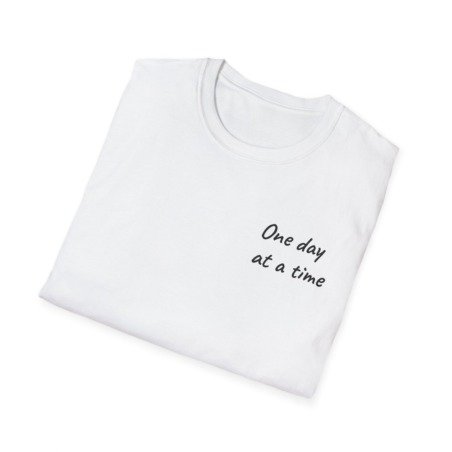 Inspirational Unisex Softstyle T-Shirt - One Day at a Time, Motivational Shirt, Gift for Encouragement, Casual Wear, Relaxed Fit