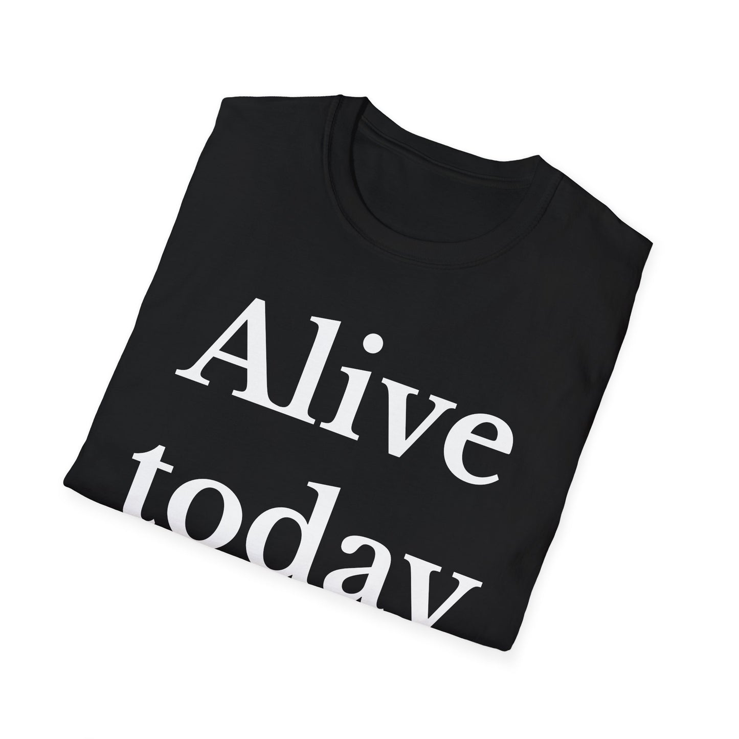 Alive Today Unisex Softstyle T-Shirt