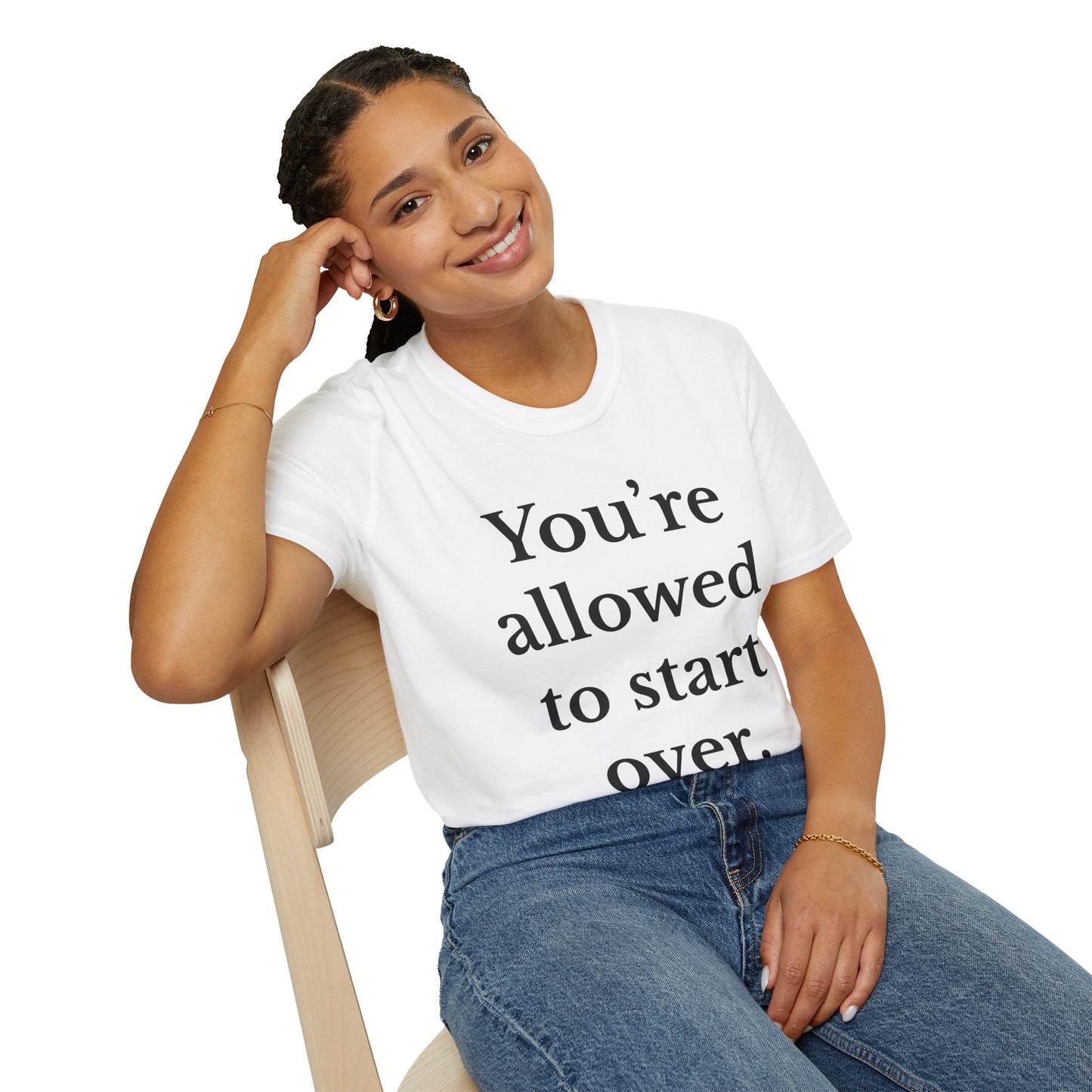 You're allowed to start over Inspirational Quote T-Shirt