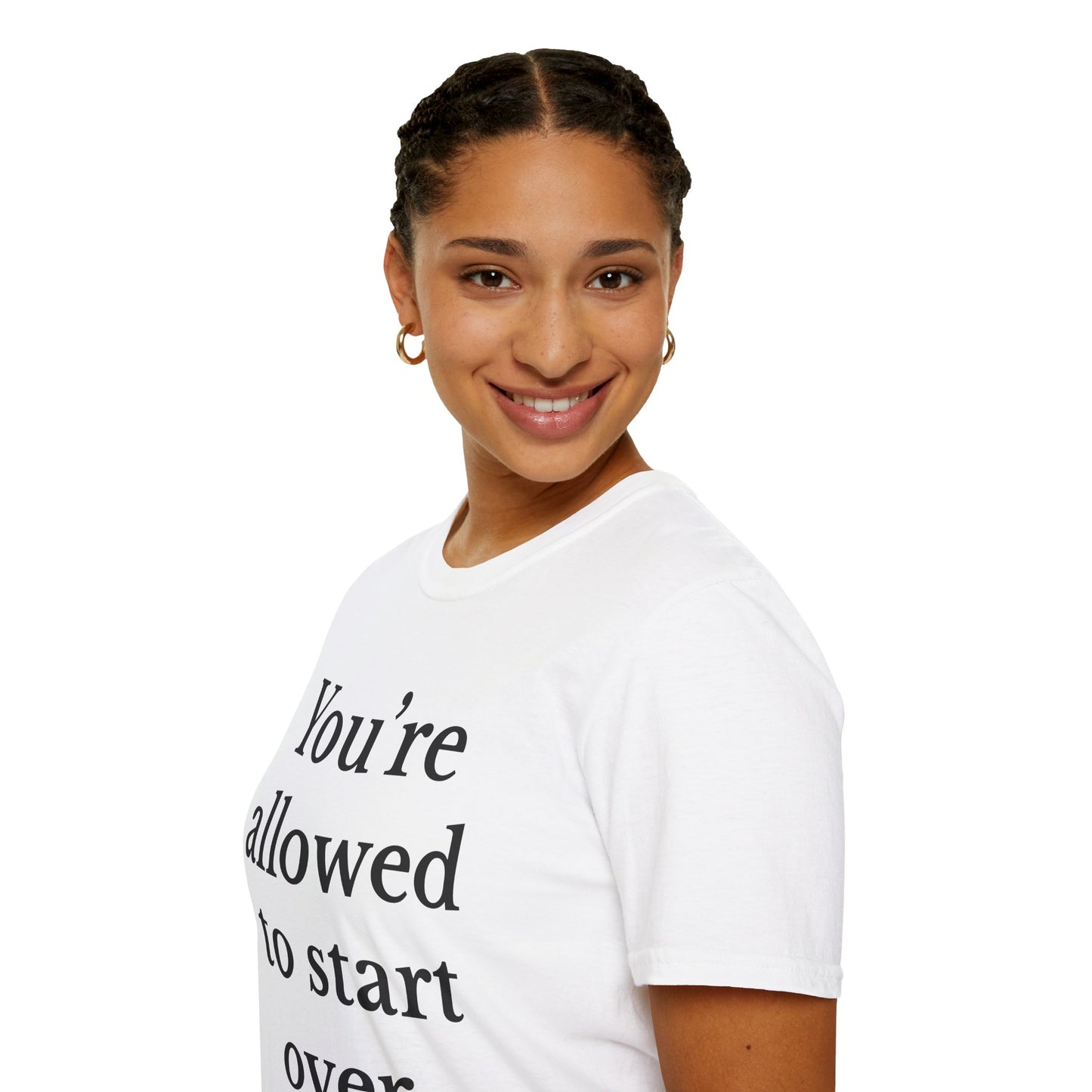 You're allowed to start over Inspirational Quote T-Shirt