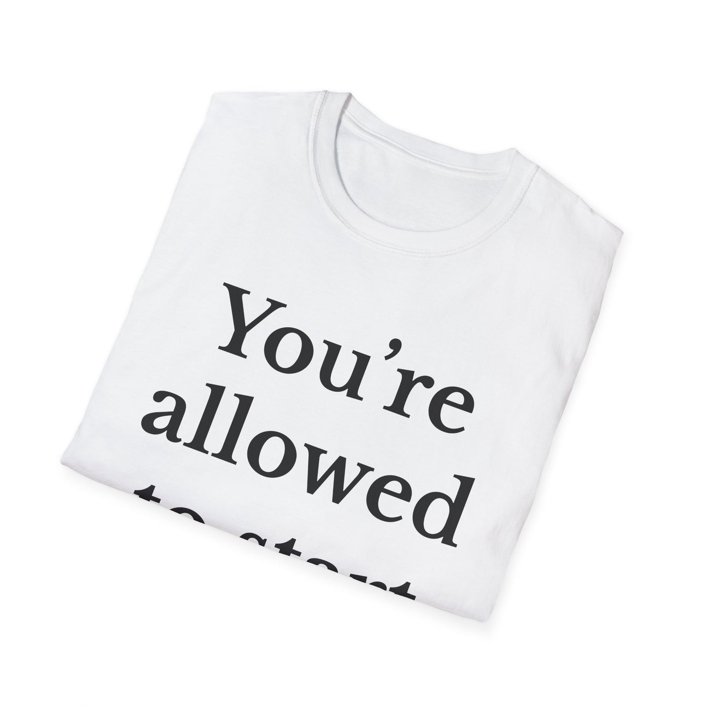 You're allowed to start over Inspirational Quote T-Shirt